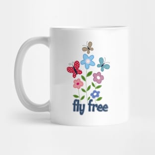 Fly free like butterflies Mug